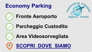 Prenota il tuo parcheggio aeroporto alghero fertilia tariffe economiche parcheggio economy